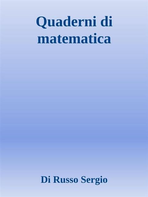 Quaderni di matematica(Kobo/電子書)