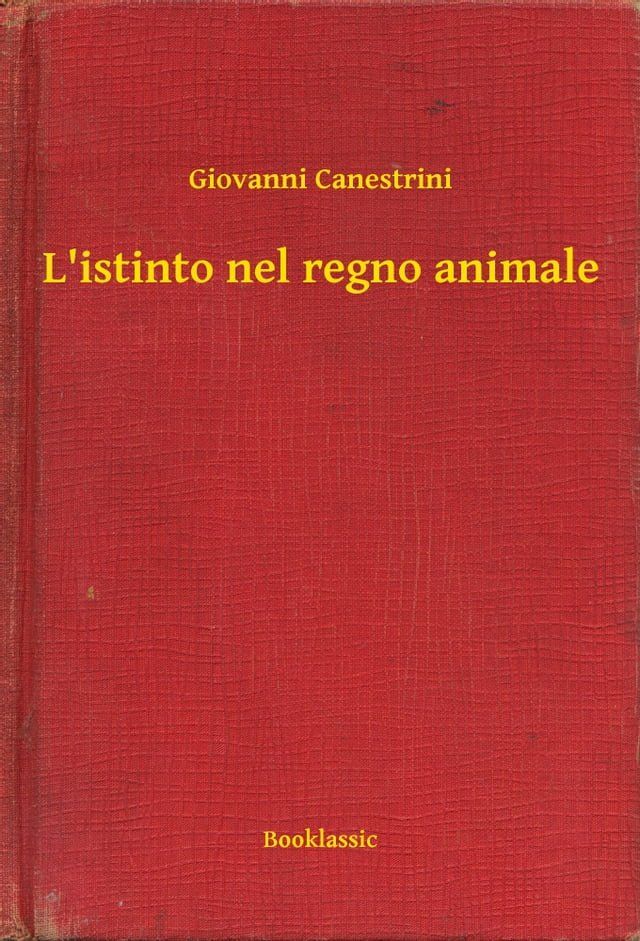  L'istinto nel regno animale(Kobo/電子書)