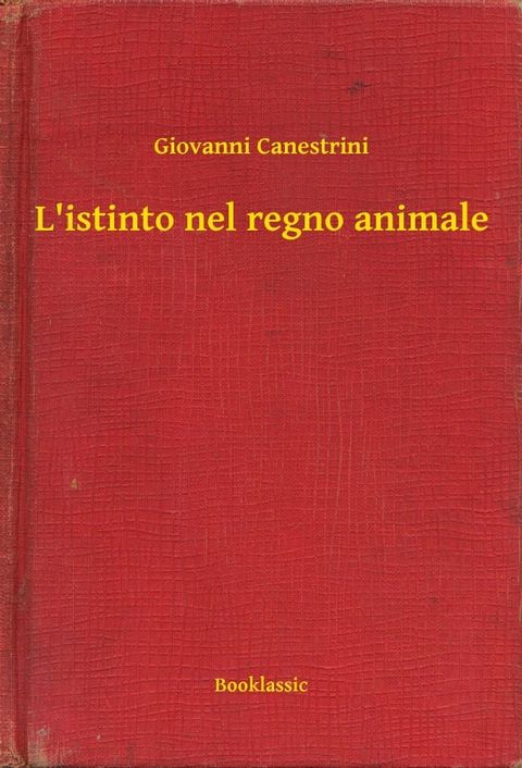 L'istinto nel regno animale(Kobo/電子書)