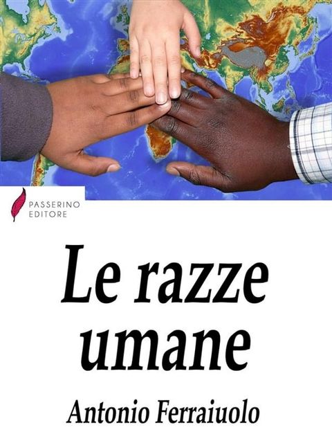 Le razze umane(Kobo/電子書)