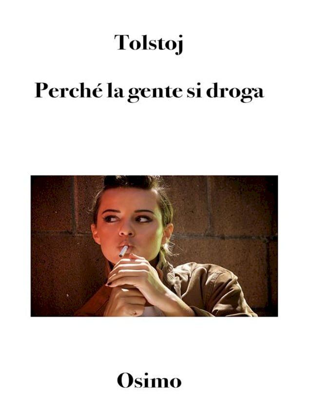  Perch&eacute; la gente si droga?(Kobo/電子書)