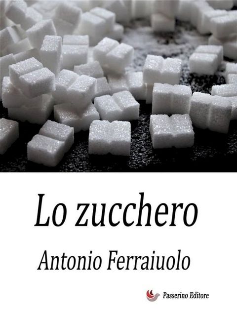 Lo zucchero(Kobo/電子書)