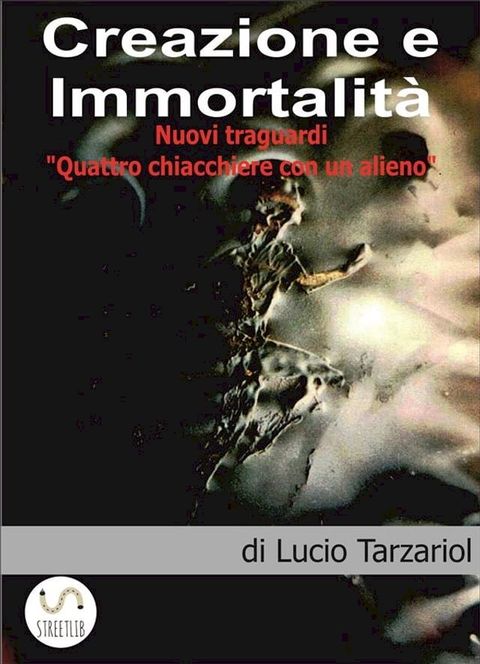 Creazione e Immortalità(Kobo/電子書)