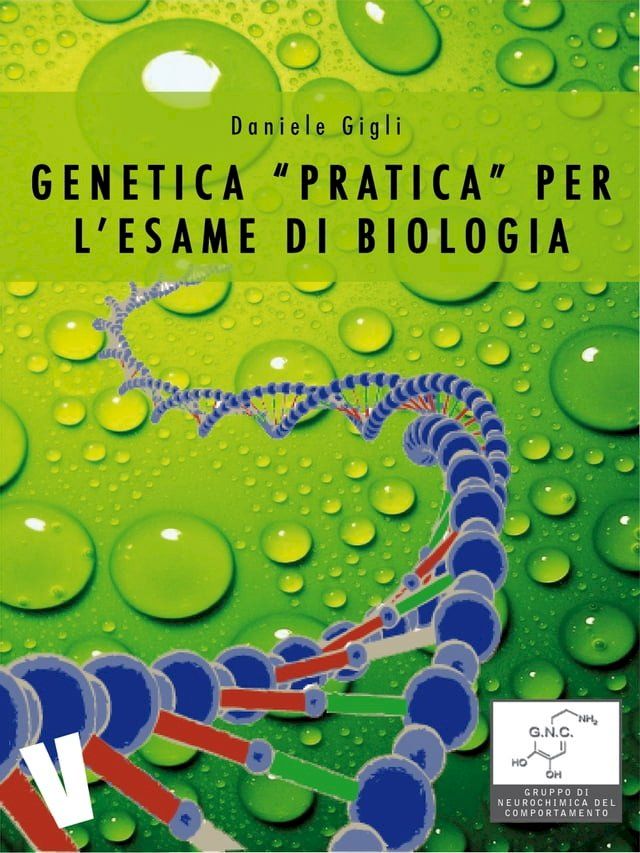  Genetica pratica per l'esame di biologia(Kobo/電子書)