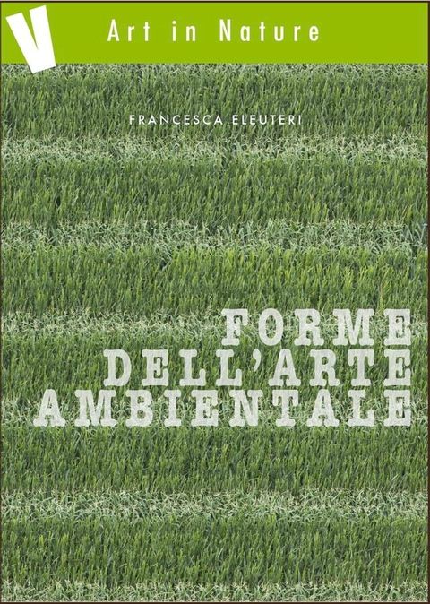 Forme dell'arte ambientale(Kobo/電子書)