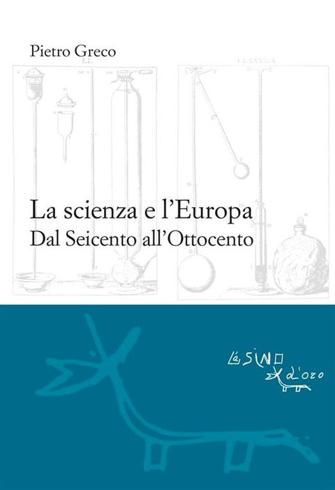 La scienza e l'Europa(Kobo/電子書)