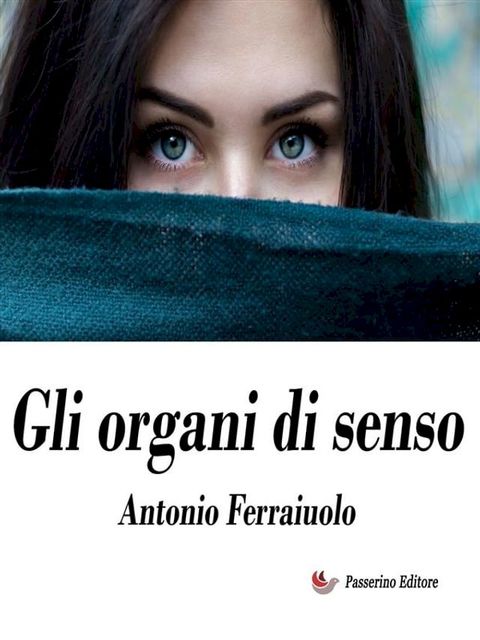 Gli organi di senso(Kobo/電子書)