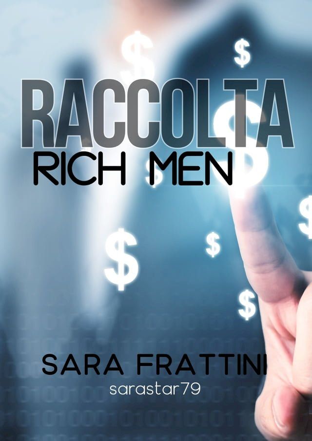  RACCOLTA RICH MEN(Kobo/電子書)