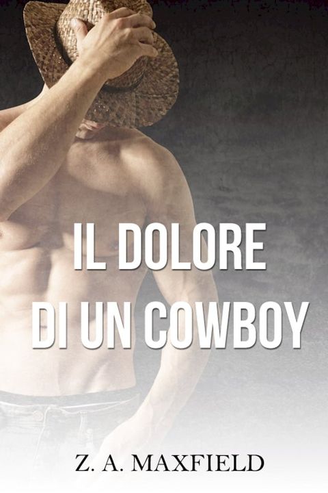 Il dolore di un cowboy(Kobo/電子書)