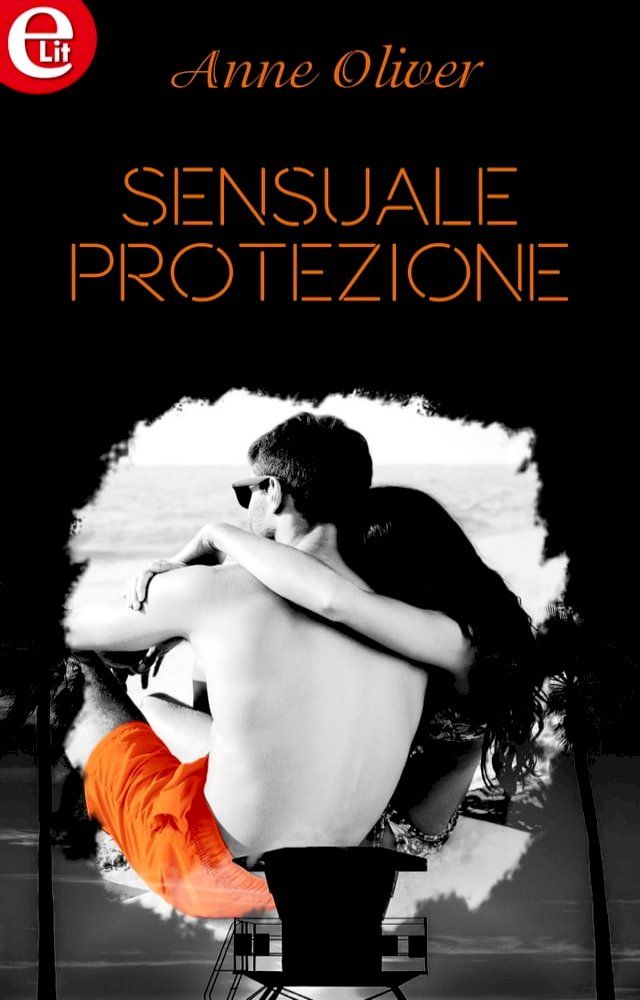  Sensuale protezione (eLit)(Kobo/電子書)