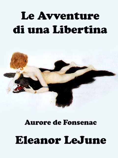 Le Avventure di una Libertina(Kobo/電子書)