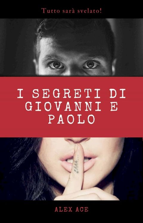 I segreti di Giovanni e Paolo(Kobo/電子書)