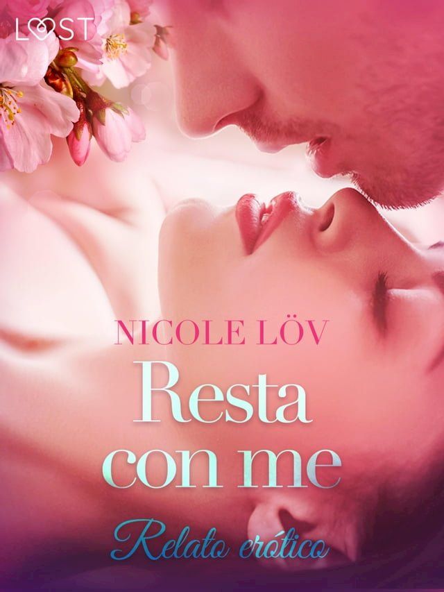  Resta con me - Breve racconto erotico(Kobo/電子書)