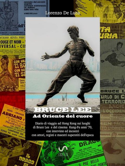 Bruce Lee-Ad Oriente del cuore(Kobo/電子書)