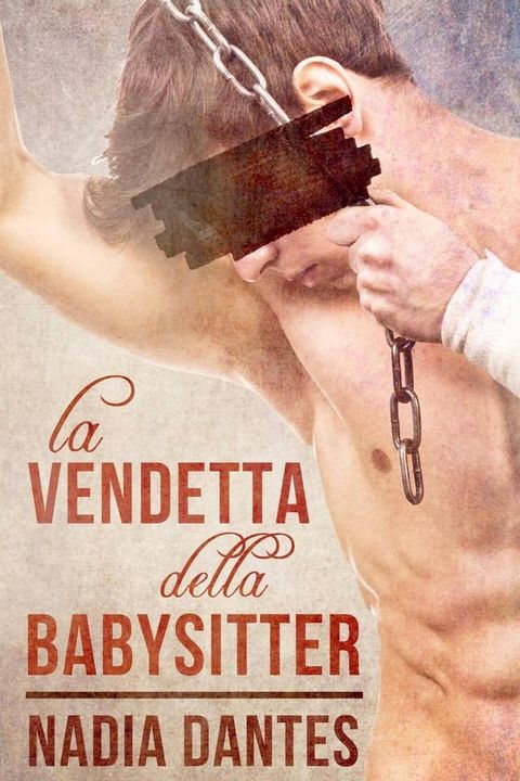 La Vendetta Della Babysitter(Kobo/電子書)