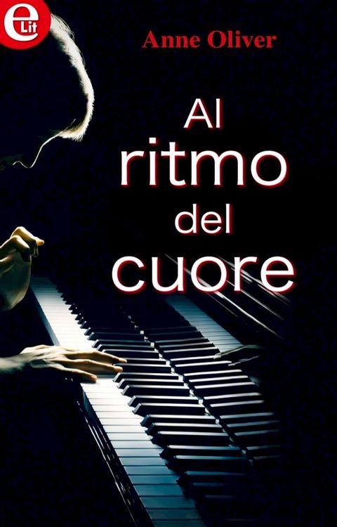 Al ritmo del cuore (eLit)(Kobo/電子書)