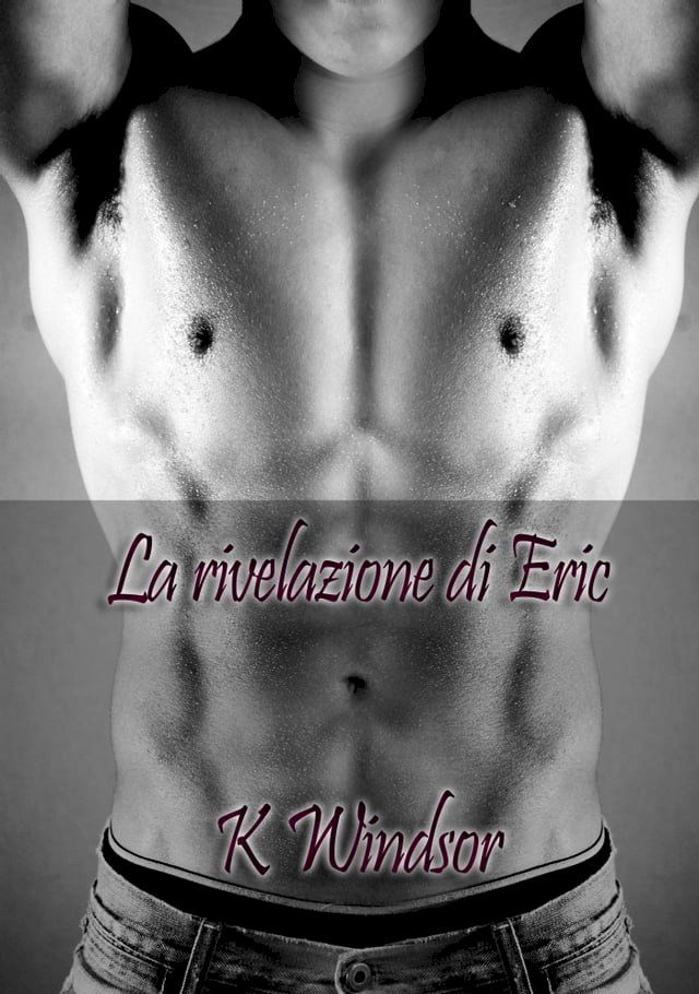  La rivelazione di Eric(Kobo/電子書)