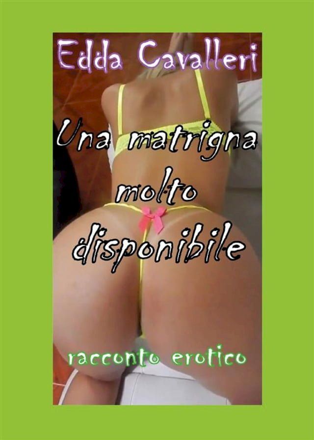  Una matrigna molto disponibile(Kobo/電子書)