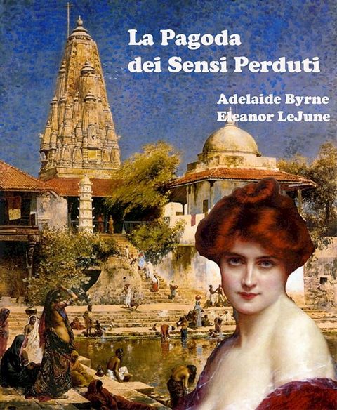 La Pagoda dei Sensi Perduti(Kobo/電子書)