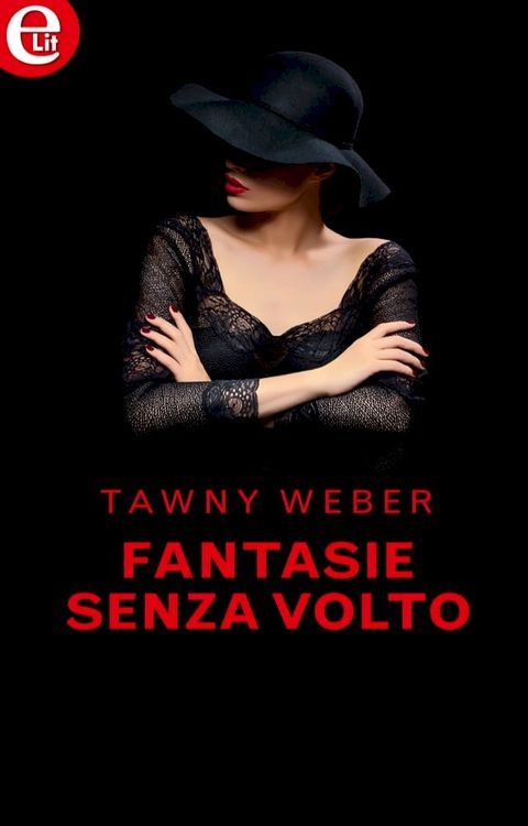 Fantasie senza volto (eLit)(Kobo/電子書)