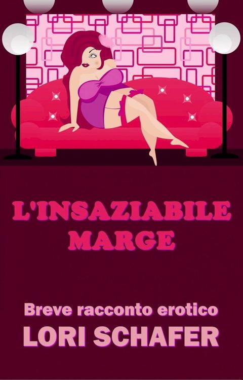 L'insaziabile Marge(Kobo/電子書)