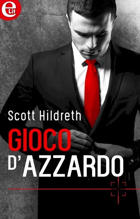 Gioco d'azzardo (eLit)(Kobo/電子書)