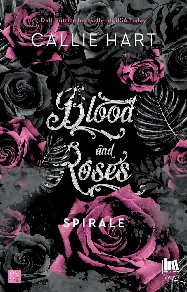  Blood and Roses. Spirale(Kobo/電子書)