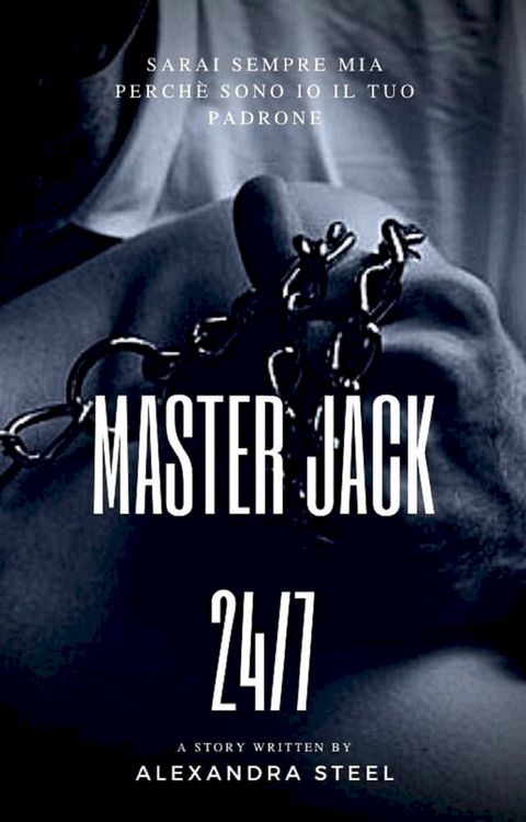 Master Jack 24/7(Kobo/電子書)