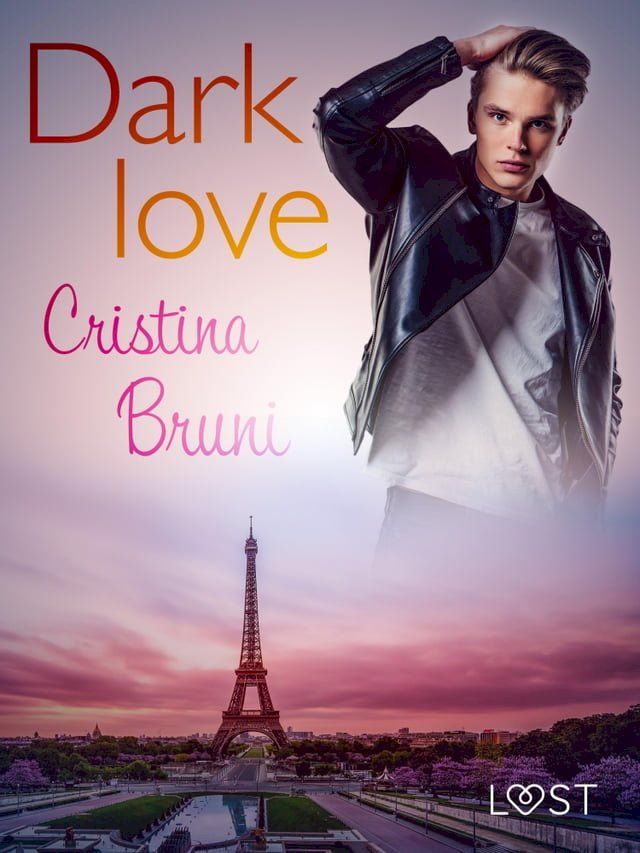  Dark love - Breve racconto erotico(Kobo/電子書)