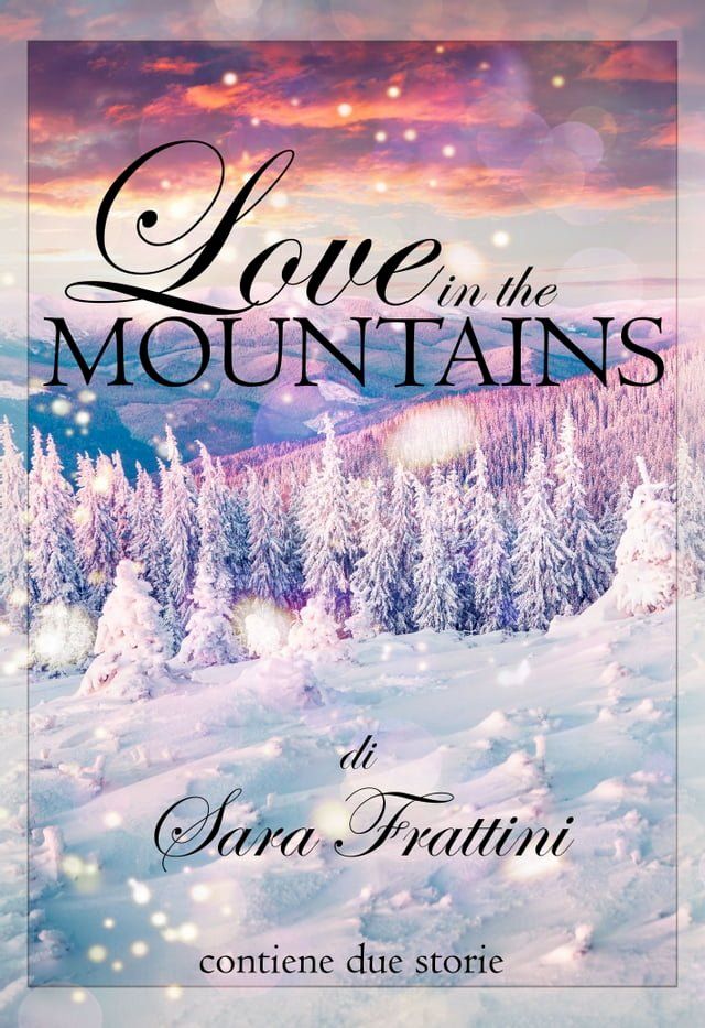  LOVE IN THE MOUNTAINS(Kobo/電子書)