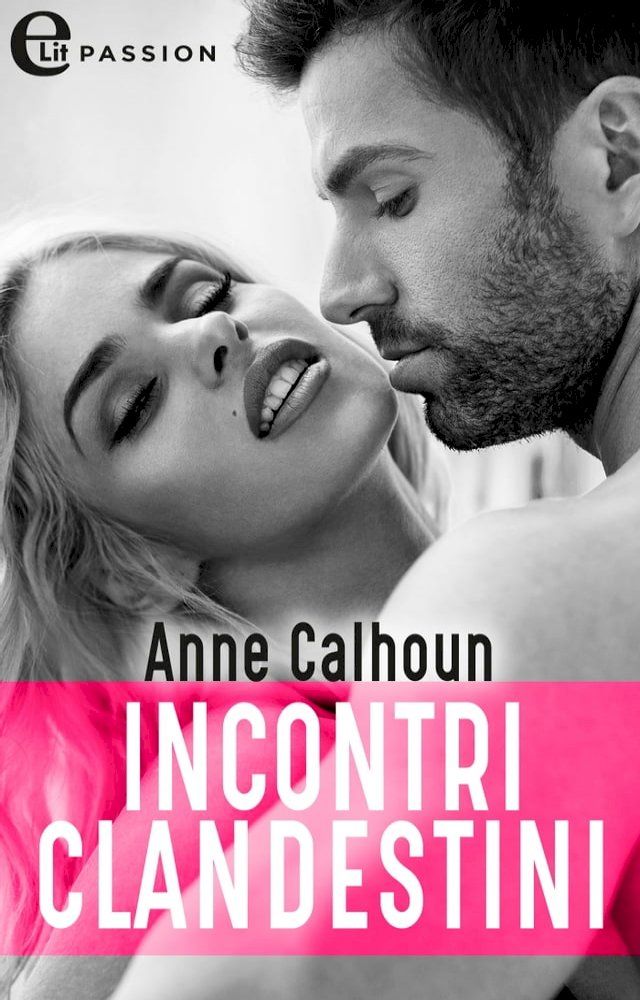  Incontri clandestini (eLit)(Kobo/電子書)