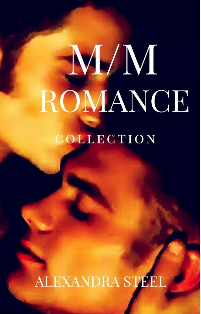  M/M Romance Collection(Kobo/電子書)