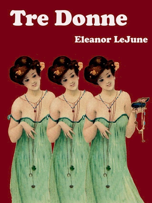  Tre Donne(Kobo/電子書)