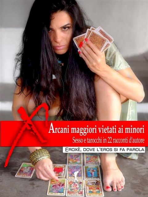 Arcani maggiori vietati ai minori(Kobo/電子書)