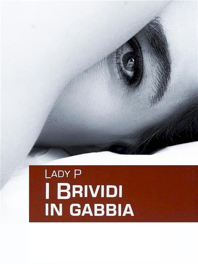  i brividi in gabbia(Kobo/電子書)