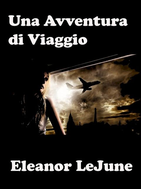 Una Avventura di Viaggio(Kobo/電子書)