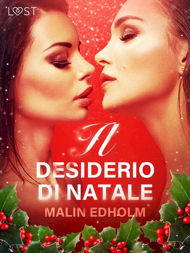  Il desiderio di Natale - Breve racconto erotico(Kobo/電子書)