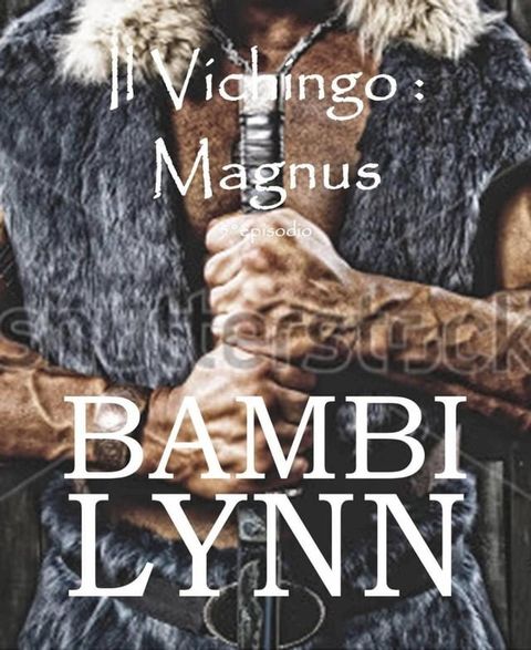 Il vichingo Magnus(Kobo/電子書)