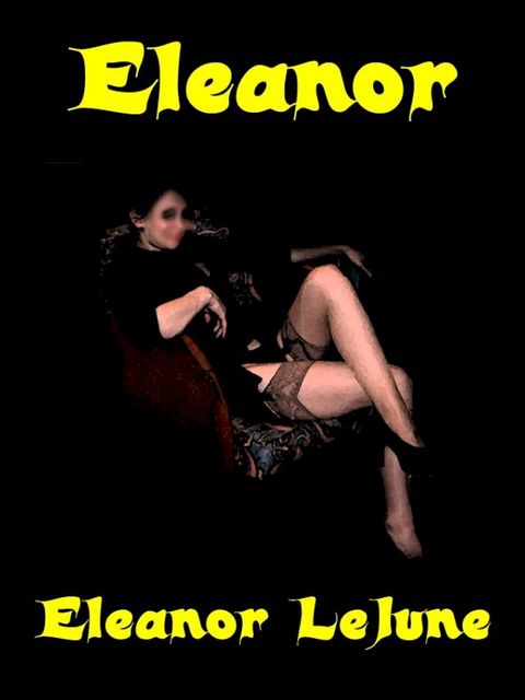 Eleanor di Eleanor LeJune(Kobo/電子書)