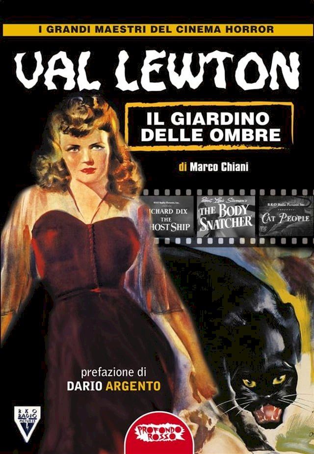  Val Lewton: il genio delle ombre(Kobo/電子書)