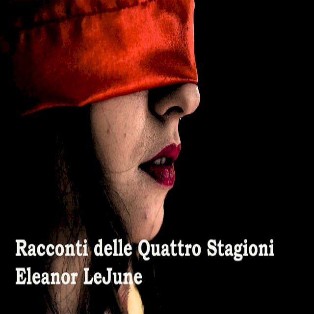  Racconti delle Quattro Stagioni(Kobo/電子書)