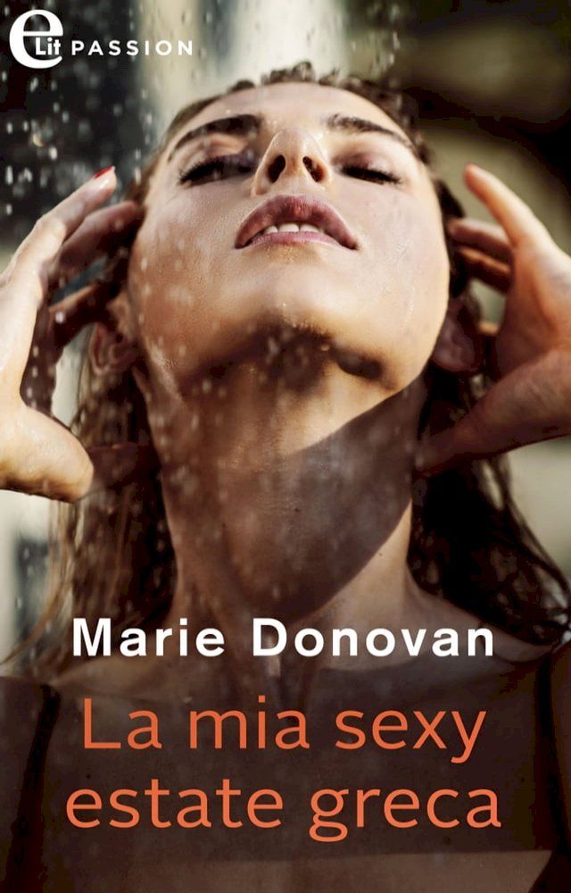  La mia sexy estate greca (eLit)(Kobo/電子書)