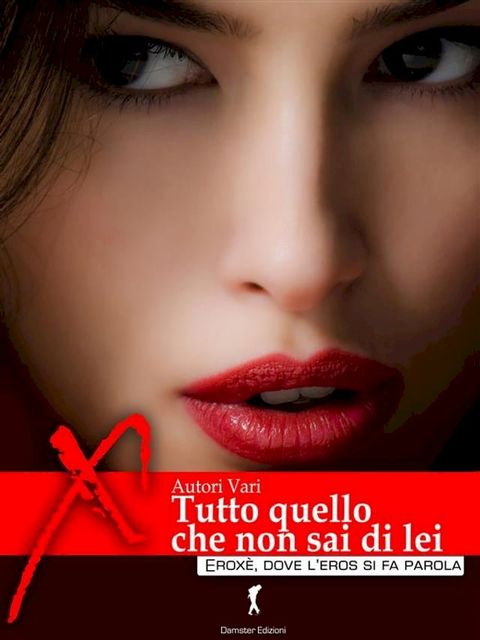 Tutto quello che non sai di lei(Kobo/電子書)