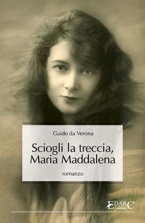 Sciogli la treccia, Maria Maddalena(Kobo/電子書)