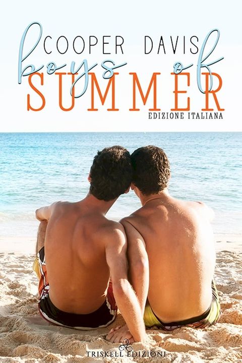 Boys of summer(Kobo/電子書)