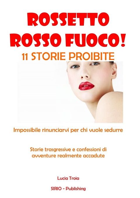 Rossetto rosso fuoco!(Kobo/電子書)