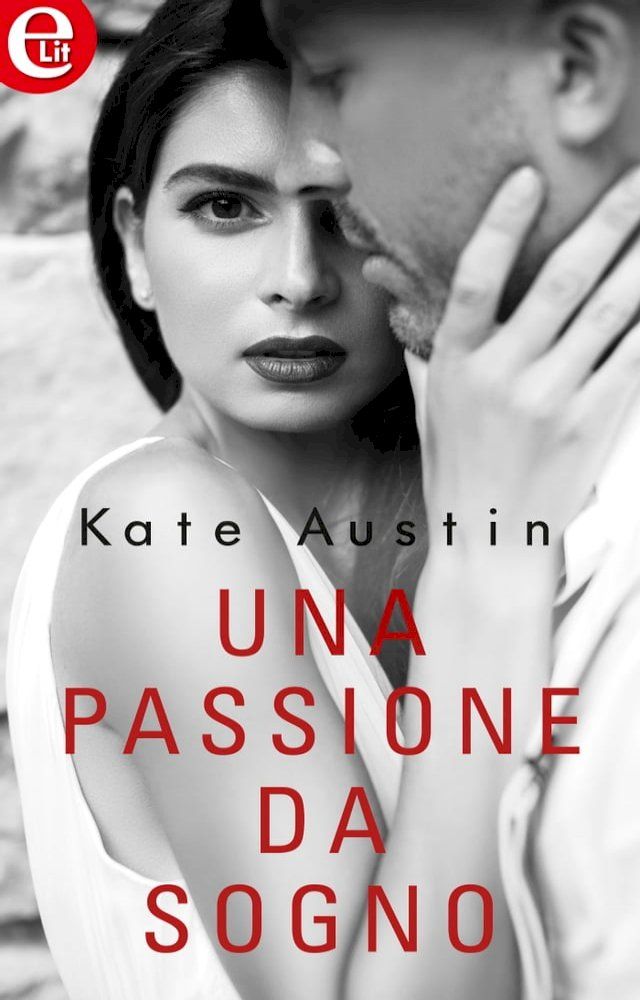  Una passione da sogno (eLit)(Kobo/電子書)