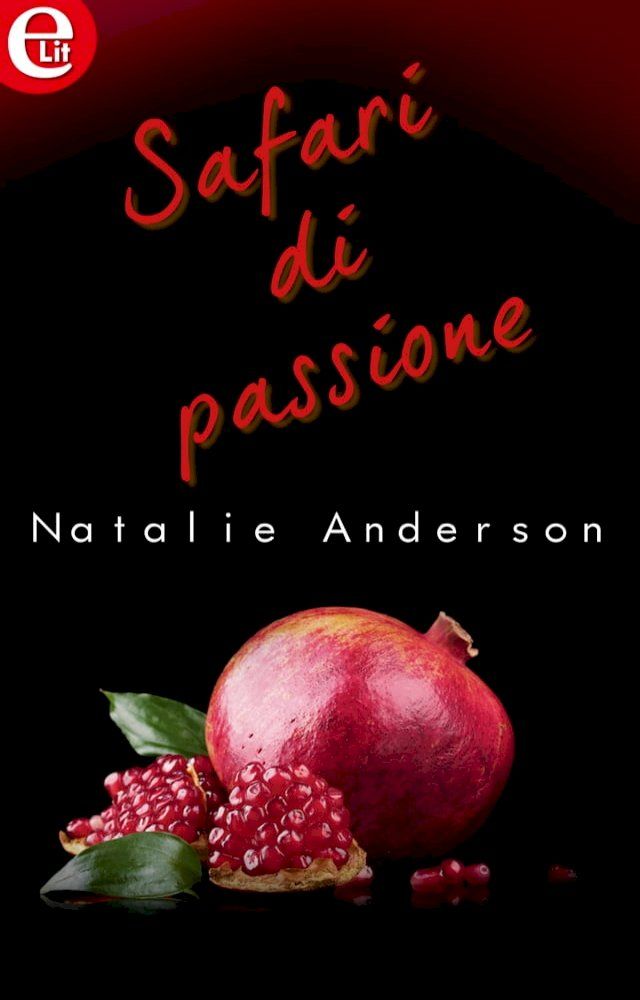  Safari di passione (eLit)(Kobo/電子書)