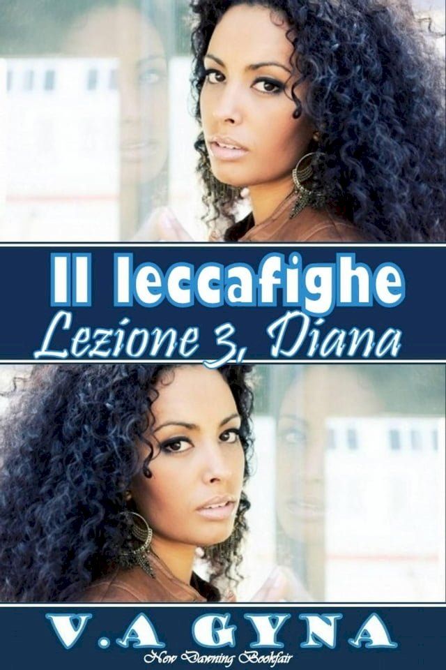  Il Leccafighe - Diana(Kobo/電子書)