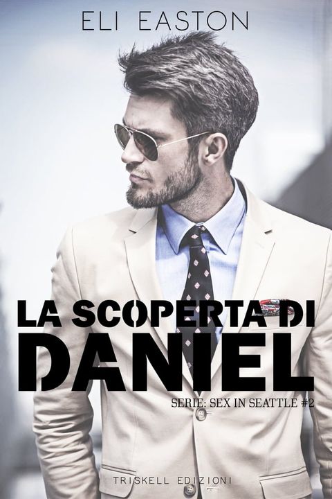 La scoperta di Daniel(Kobo/電子書)